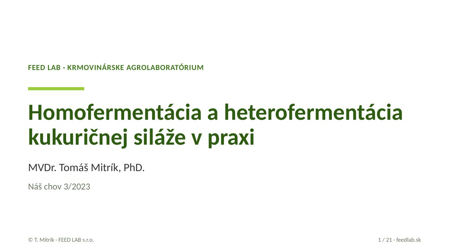 Homofermentácia a heterofermentácia kukuričnej siláže v praxi – strana 1