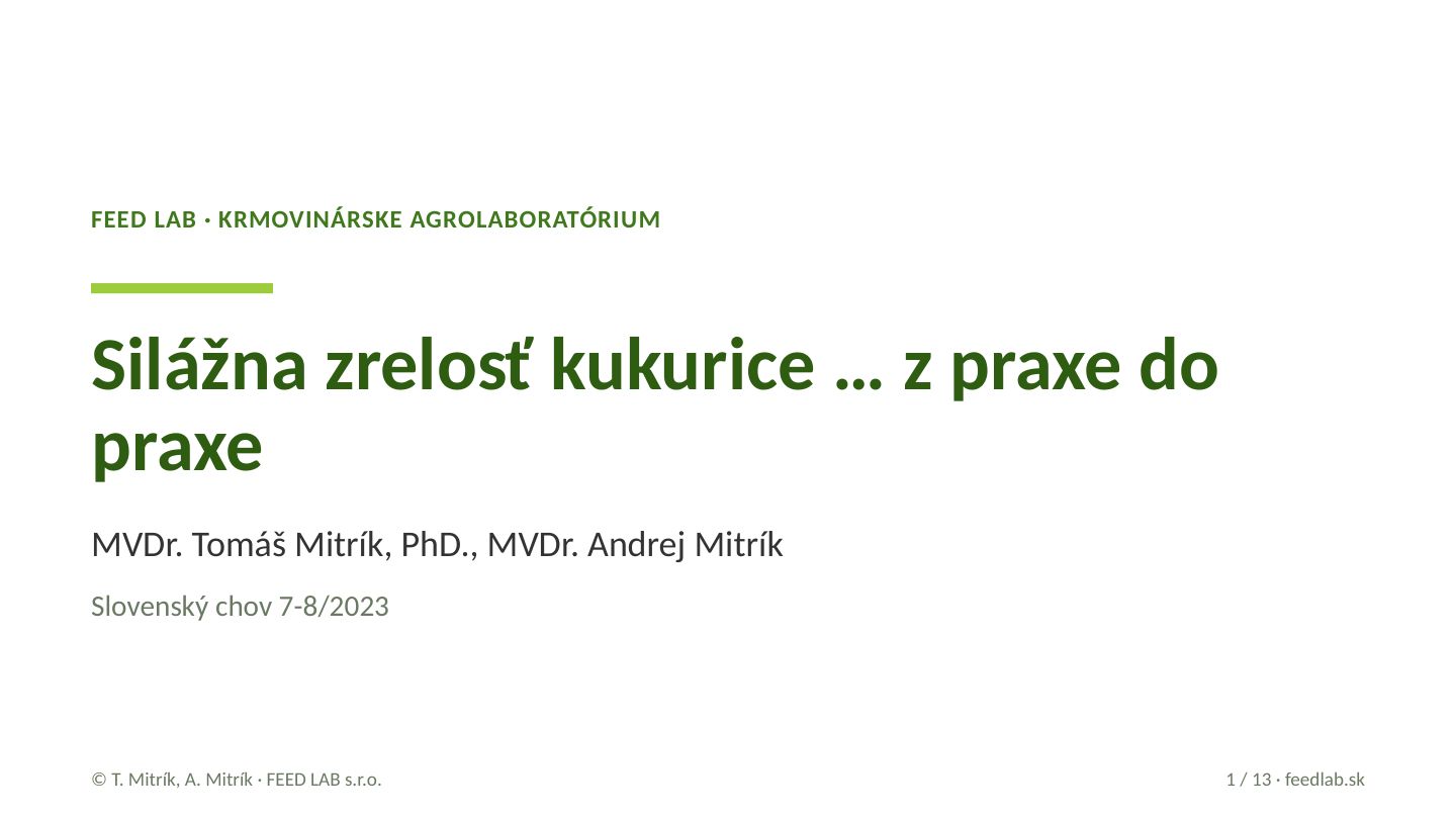 Silážna zrelosť kukurice … z praxe do praxe – strana 1