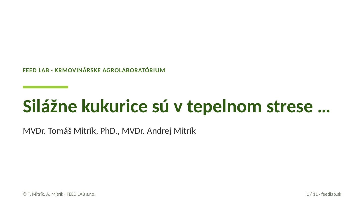 Silážne kukurice sú v tepelnom strese … – strana 1