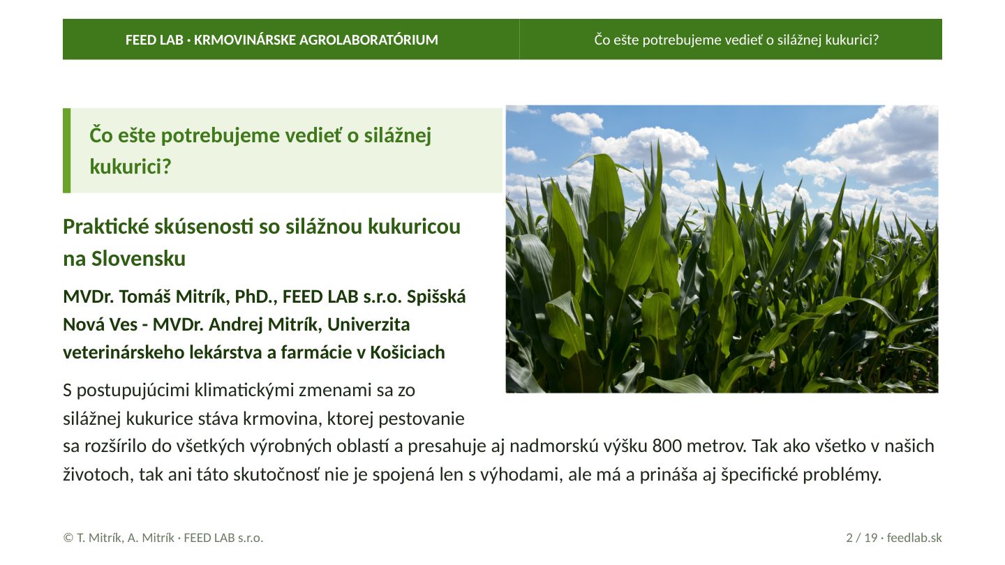 Čo ešte potrebujeme vedieť o silážnej kukurici? – strana 2